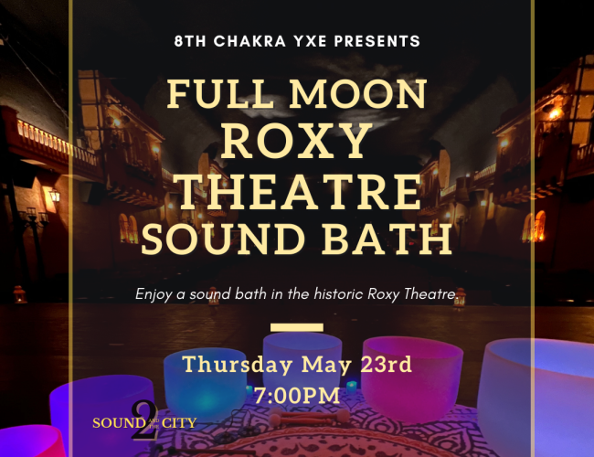 Poster for Roxy Theatre Sound Bath