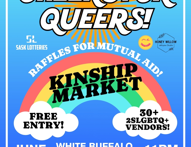 Kinship Market: "Cheers for Queers!" poster with event details listed: June 29th, 2024, White buffalo youth lodge 