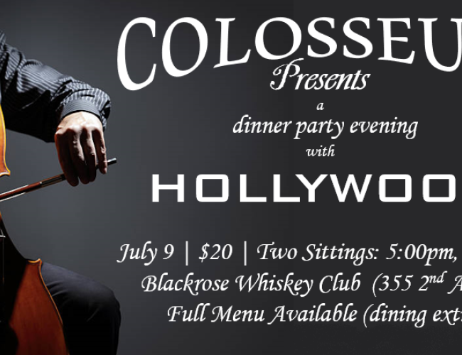 Colosseum Presents: A Dinner Party Evening with Hollywood