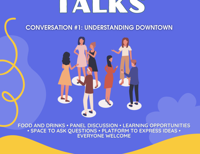 Downtown Talks - Conversation #1 - Understanding Downtown Saskatoon Poster - Thursday, October 24th at 7pm at St. Andrew's Presbyterian Church