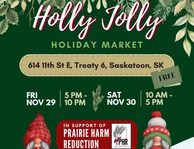 The Holly Jolly Holiday Market: A market in support of local businesses and Prairie Harm Reduction 