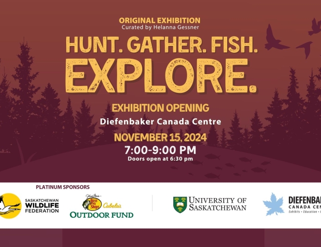 Hunt. Gather. Fish. Explore. Exhibit Opening