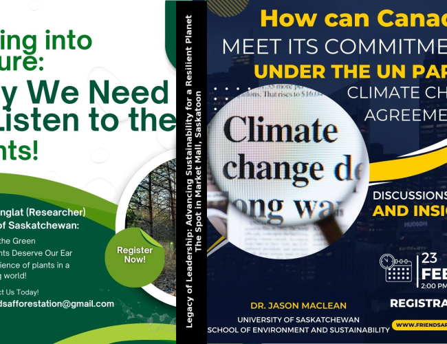 Tuning Into Nature Why we Need to Listen to Plants Prakash  Venglat.  How can Canada Meet its Commitments under the UN Paris Climate Change Agreement Dr. Jason MacLean February 23 at 2:00 pm